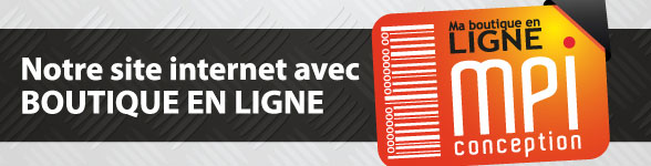 Notre site Internet avec boutique en ligne
